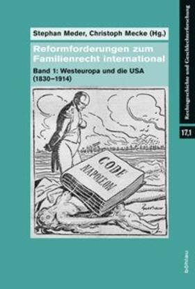 Meder / Mecke | Reformforderungen zum Familienrecht international 1 | Buch | 978-3-412-22146-1 | sack.de