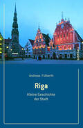 Fülberth |  Riga | Buch |  Sack Fachmedien