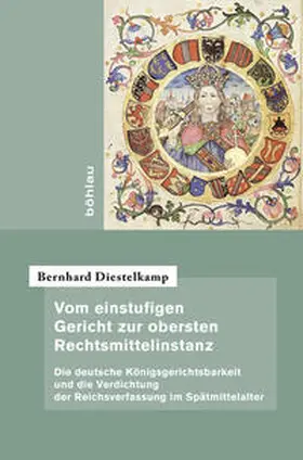 Diestelkamp |  Vom einstufigen Gericht zur obersten Rechtsmittelinstanz | Buch |  Sack Fachmedien