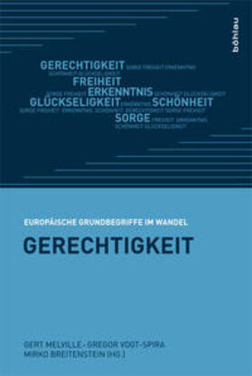 Melville / Vogt-Spira / Breitenstein | Gerechtigkeit | Buch | 978-3-412-22182-9 | sack.de