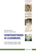 Roster / Unseld |  Komponistinnen in Luxemburg | Buch |  Sack Fachmedien