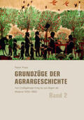 Prass / Brakensiek |  Prass, R: Grundzüge der Agrargeschichte 2 | Buch |  Sack Fachmedien