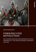 Mecklenburg-Schwerin / Wiese |  Vormärz und Revolution | Buch |  Sack Fachmedien