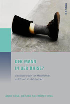 Schröder / Söll |  Der Mann in der Krise? | Buch |  Sack Fachmedien
