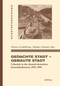 Großbölting / Schmidt |  Gedachte Stadt - Gebaute Stadt | Buch |  Sack Fachmedien