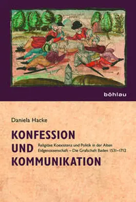 Hacke |  Konfession und Kommunikation | Buch |  Sack Fachmedien