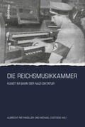 Riethmüller / Custodis |  Die Reichsmusikkammer | Buch |  Sack Fachmedien