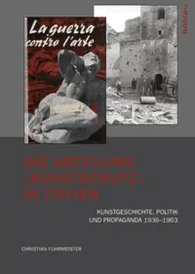 Fuhrmeister |  Die Abteilung »Kunstschutz« in Italien | Buch |  Sack Fachmedien