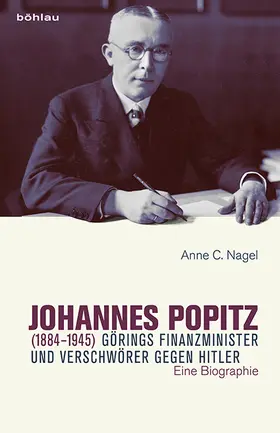 Nagel |  Johannes Popitz (1884-1945) | Buch |  Sack Fachmedien