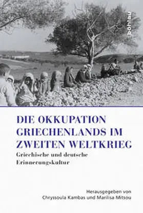 Kambas / Mitsou |  Die Okkupation Griechenlands im Zweiten Weltkrieg | Buch |  Sack Fachmedien