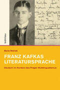 Blahak |  Blahak, B: Franz Kafkas Literatursprache | Buch |  Sack Fachmedien