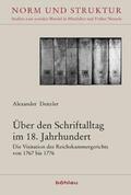 Denzler |  Denzler, A: Über den Schriftalltag im 18. Jahrhundert | Buch |  Sack Fachmedien