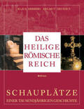 Herbers / Neuhaus |  Das Heilige Römische Reich | Buch |  Sack Fachmedien
