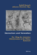 Haensch / Heinrichs |  Herrschen und Verwalten | Buch |  Sack Fachmedien
