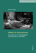 Stuber |  Wälder für Generationen | Buch |  Sack Fachmedien