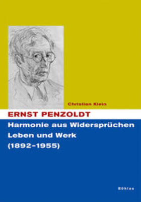 Klein | Ernst Penzoldt. Harmonie aus Widersprüchen | Buch | 978-3-412-34205-0 | sack.de