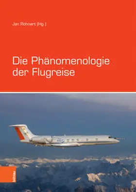 Röhnert |  Die Phänomenologie der Flugreise | Buch |  Sack Fachmedien