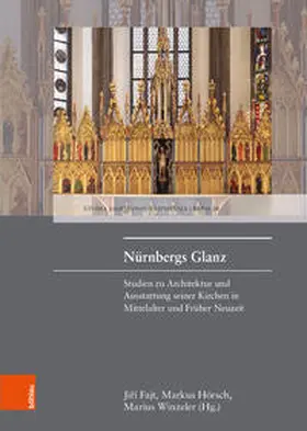 Fajt / Hörsch / Winzeler |  Nürnbergs Glanz | Buch |  Sack Fachmedien