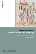 Goetschi |  Svec Goetschi, M: Klosterflucht und Bittgang | Buch |  Sack Fachmedien