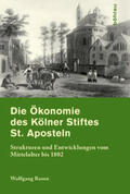 Rosen |  Die Ökonomie des Kölner Stiftes St. Aposteln | Buch |  Sack Fachmedien