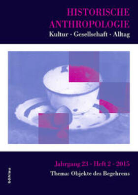 Schulte / Burghartz / Wagner-Hasel |  Historische Anthropologie 23,2 | Buch |  Sack Fachmedien