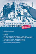 Kaminskij |  Kaminskij, K: Elektrifizierungsroman Andrej Platonovs | Buch |  Sack Fachmedien