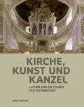 Bothe |  Bothe, R: Kirche, Kunst und Kanzel | Buch |  Sack Fachmedien