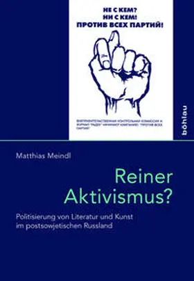 Meindl | Reiner Aktivismus? | Buch | 978-3-412-50382-6 | www.sack.de