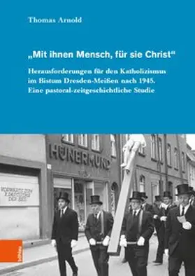 Arnold |  „Mit ihnen Mensch, für sie Christ“ | Buch |  Sack Fachmedien