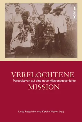 Ratschiller / Wetjen |  Verflochtene Mission | eBook | Sack Fachmedien