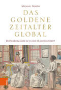 North |  Das Goldene Zeitalter global | Buch |  Sack Fachmedien