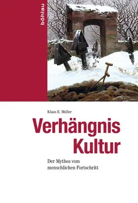 Müller | Verhängnis Kultur | E-Book | www.sack.de