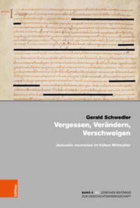 Schwedler / Scholz | Schwedler, G: Vergessen, Verändern, Verschweigen | Buch | 978-3-412-50723-7 | sack.de