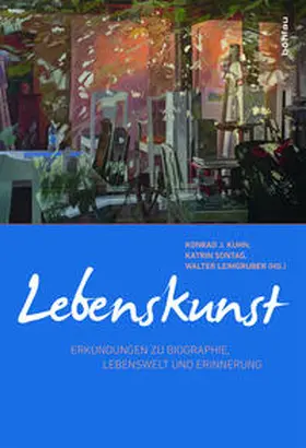Kuhn / Sontag / Leimgruber |  Lebenskunst | Buch |  Sack Fachmedien
