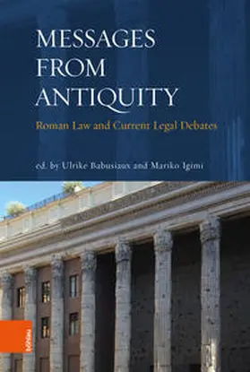 Babusiaux / Igimi / Amunátegui Perelló |  "Messages from Antiquity" | Buch |  Sack Fachmedien