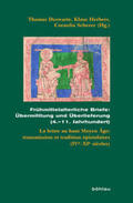 Herbers / Deswarte / Scherer |  Frühmittelalterliche Briefe: Übermittlung und Überlieferung (4.-11. Jahrhundert) | Buch |  Sack Fachmedien
