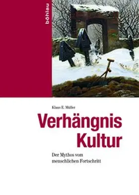 Müller |  Verhängnis Kultur | Buch |  Sack Fachmedien