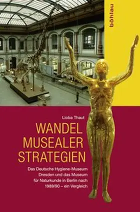 Thaut |  Wandel musealer Strategien | Buch |  Sack Fachmedien