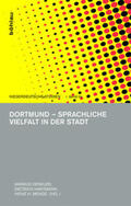 Denkler / Hartmann / Menge |  Dortmund - Sprachliche Vielfalt in der Stadt | Buch |  Sack Fachmedien
