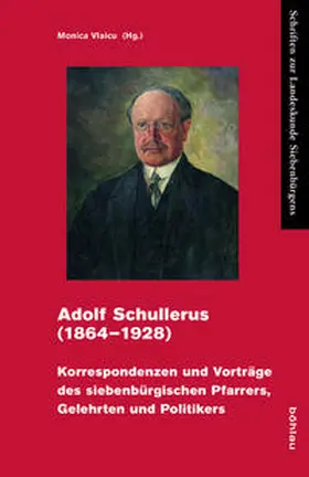 Vlaicu | Adolf Schullerus (1864–1928) | Buch | 978-3-412-51114-2 | www.sack.de