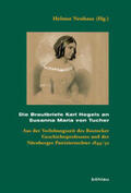Neuhaus |  Brautbriefe Karl Hegels an Susanna Maria von Tucher | Buch |  Sack Fachmedien