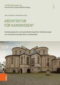 Bienert / Julia |  Architektur für Kanonissen? | eBook | Sack Fachmedien