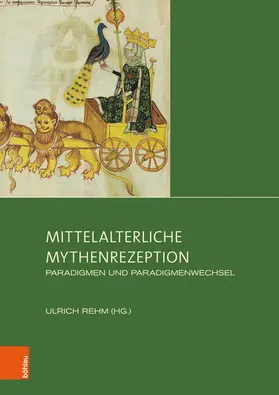 Rehm | Mittelalterliche Mythenrezeption | E-Book | sack.de
