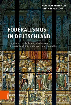 Willoweit |  Föderalismus in Deutschland | eBook | Sack Fachmedien