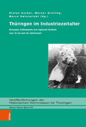 Gerber / Greiling / Swiniartzki | Thüringen im Industriezeitalter | E-Book | sack.de