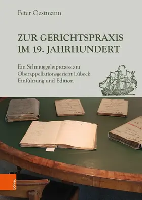 Oestmann |  Zur Gerichtspraxis im 19. Jahrhundert | eBook | Sack Fachmedien