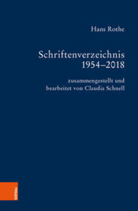 Thiergen | Schriftenverzeichnis Hans Rothe | Buch | 978-3-412-51344-3 | sack.de