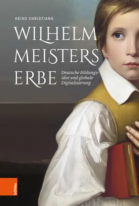 Christians |  Wilhelm Meisters Erbe | eBook | Sack Fachmedien