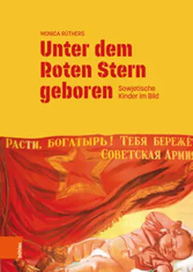 Rüthers | Unter dem Roten Stern geboren | E-Book | www.sack.de