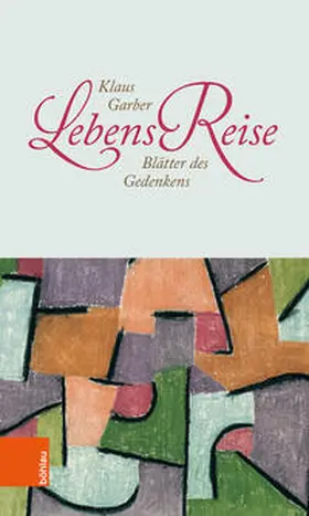 Garber |  LebensReise | Buch |  Sack Fachmedien